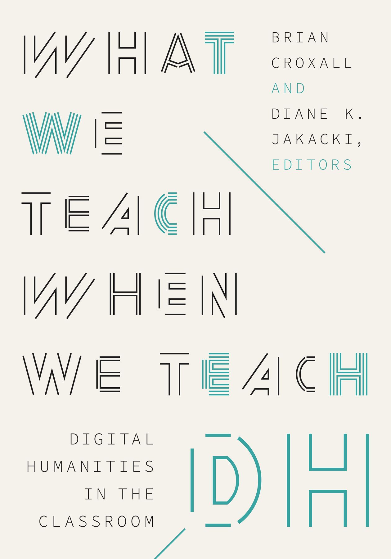 Title lettered in outline font in black and teal on cream background. Editor names in upper right. Subtitle in lower left.