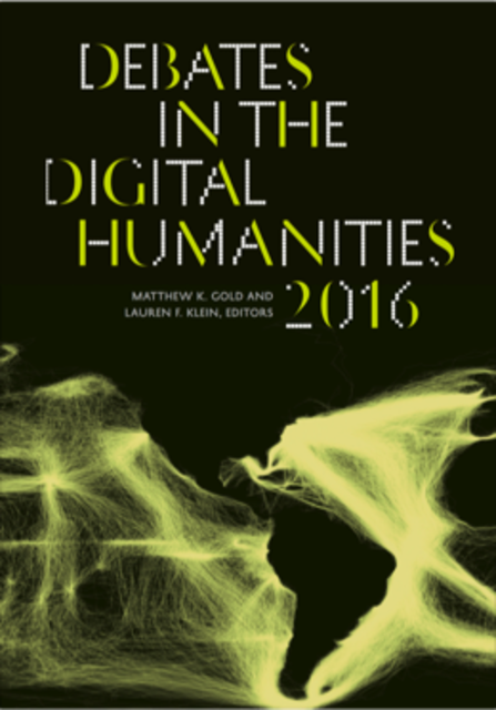 Debates in the Digital Humanities 2016 cover